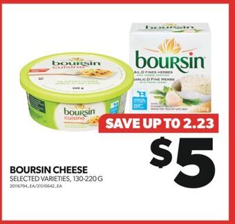 Real Canadian Superstore Boursin cheese, 130-220 g offer