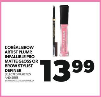 Real Canadian Superstore L'oréal brow artist plump, infallible pro matte gloss or brow stylist definer offer