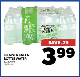 Real Canadian Superstore Ice river green bottle water, 32x500 ml offer