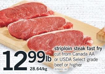 Fortinos Striploin steak fast fry offer