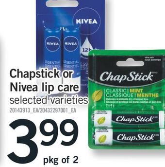 Fortinos Chapstick or nivea lip care offer