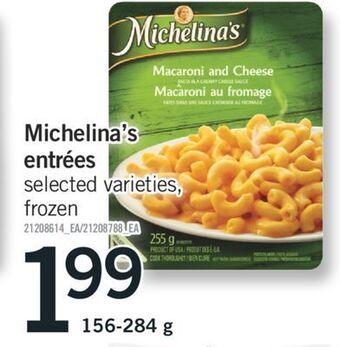 Fortinos Michelina's entrées, 156-284 g offer