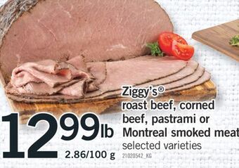 Fortinos Ziggy's® roast beef, corned beef, pastrami or montreal smoked meat offer