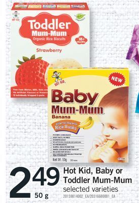 Fortinos Hot kid baby or toddler mum-mum, 50 g offer