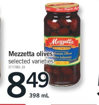 Fortinos Mezzetta olives, 398 ml offer