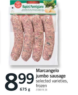 Fortinos Marcangelo jumbo sausage, 675 g offer