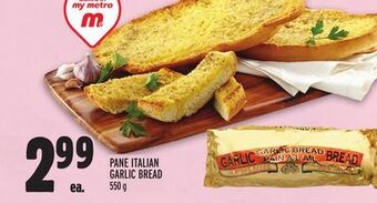 Metro Pane italian garlic bread offer