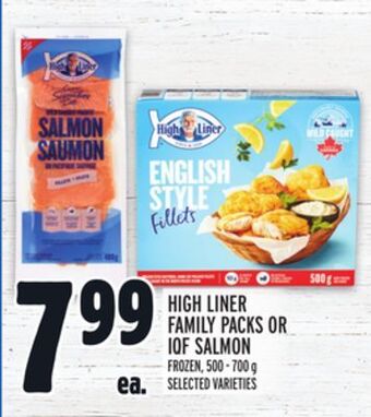 Metro High liner family packs or iqf salmon offer