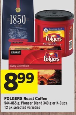 Foodland Folgers roast coffee 544-865 g, pioneer blend 340 g or k-cups 12 pk selected varieties offer