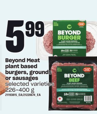 Loblaws Beyond meat plant based burgers, grounds or sausages, 226-400 g offer