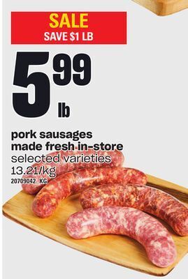 Loblaws Pork sausages made fresh in-store offer