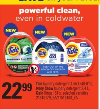Loblaws Tide laundry detergent, 4.55 l/48-81's, ivory snow laundry detergent, 3.4 l, gain flings!, 81's offer
