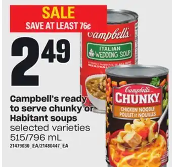 Loblaws Campbell's ready to serve chunky or habitant soups, 515/796 ml offer