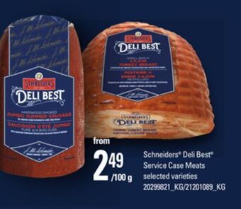Loblaws Schneiders® deli best® service case meats offer