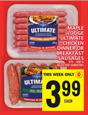Food Basics Maple lodge ultimate chicken dinner or breakfast sausages offer