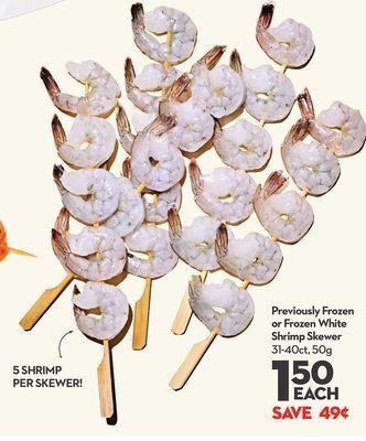 Longo's Previously frozen or frozen white shrimp skewer offer