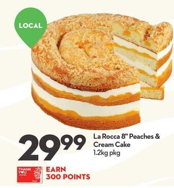 Longo's La rocca 8 peaches & cream cake offer