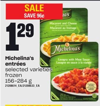 Independent Grocer Michelina's entrées, 156-284 g offer