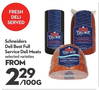 Longo's Schneiders deli best full service deli meats offer