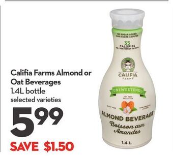 Longo's Califia farms almond or oat beverages offer