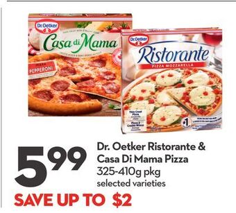 Longo's Dr. oetker ristorante & casa di mama pizza offer