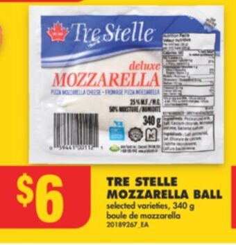 No Frills Tre stelle mozzarella ball, 340 g offer
