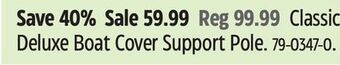 Canadian Tire Classic deluxe boat cover support pole offer