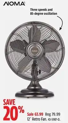Canadian Tire Noma 12 retro fan offer