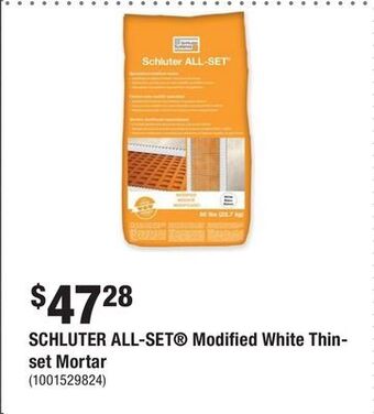 Home Depot Schluter all-set® modified white thin-set mortar offer