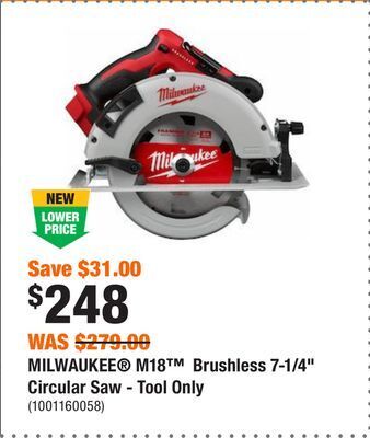 Home Depot Milwaukee® m18™ brushless 7-1/4 circular saw - tool only offer