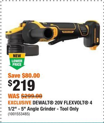 Home Depot Exclusive dewalt® 20v flexvolt® 4 1/2 - 5 angle grinder - tool only offer