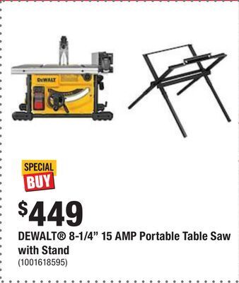 Home Depot Dewalt® 8-1/4 15 amp portable table saw with stand offer