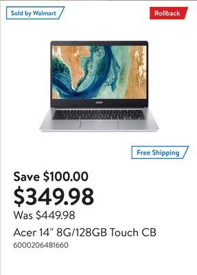 Walmart Acer 14 8g/128gb touch cb offer