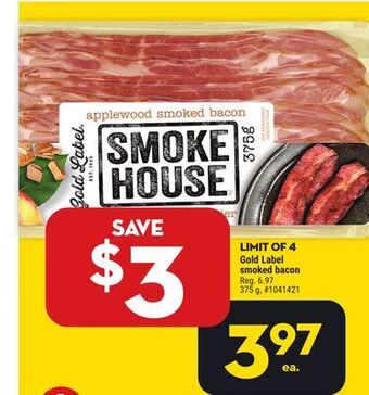 Giant Tiger Gold label smoked bacon offer