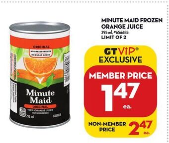 Giant Tiger Minute maid frozen orange juice offer