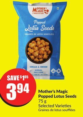 FreshCo Mother's magic popped lotus seeds 75 g selected varieties offer