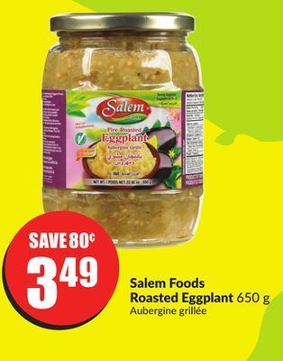 FreshCo Salem foods roasted eggplant 650 g offer