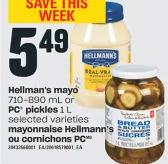 Valu-mart Mayonnaise hellmann's 710-890 ml ou cornichons 1 l pc offer