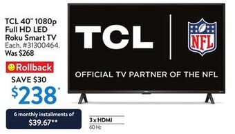 Walmart Tcl 40 1080p full hd led roku smart tv offer