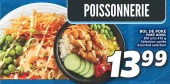 IGA POKE BOWL 300 to 410 g offer