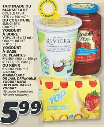 IGA SPREAD, MARMALADE OR JAM, DRINKABLE YOGURT KEFIR OR PLANT-BASED YOGURT offer