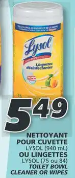 IGA LYSOL (940 mL) LYSOL (75 or 84) TOILET BOWL CLEANER OR WIPES offer