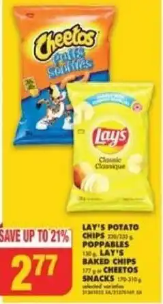 No Frills LAY'S POTATO CHIPS, POPPABLES LAY'S BAKED CHIPS or CHEETOS SNACKS offer