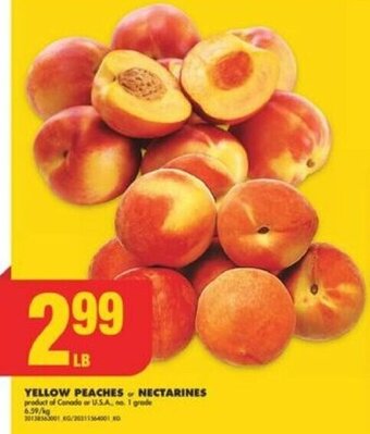 No Frills YELLOW PEACHES or NECTARINES offer