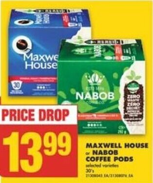 No Frills MAXWELL HOUSE or NABOB COFFEE PODS offer