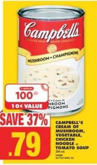 No Frills CAMPBELL'S CREAM OF MUSHROOM, VEGETABLE, CHICKEN NOODLE or TOMATO SOUP offer