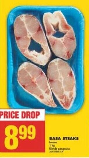No Frills BASA STEAKS offer