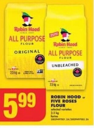 No Frills ROBIN HOOD or FIVE ROSES FLOUR offer