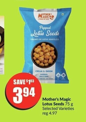 FreshCo Mother's Magic Lotus Seeds 75 g offer