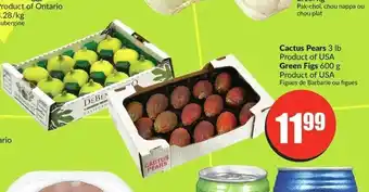FreshCo Cactus Pears or Green Figs 600 g offer